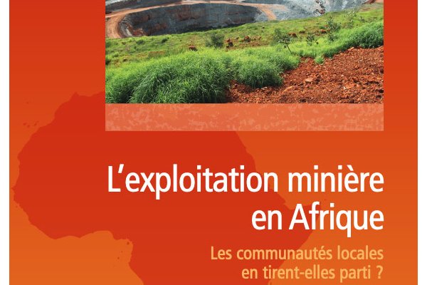 L'exploitation minière en Afrique : les communautés locales en tirent-elles parti ?